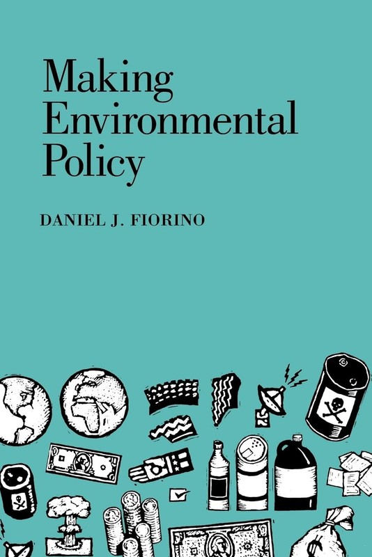 Making Environmental Policy Fiorino, Daniel J. paperback Good