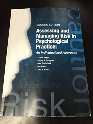 ASSESSING AND MANAGING RISK IN PSYCHOLOGICAL PRACTICE (AN By Samuel Jeffrey N