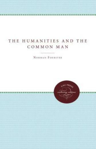The Humanities And The Common Man