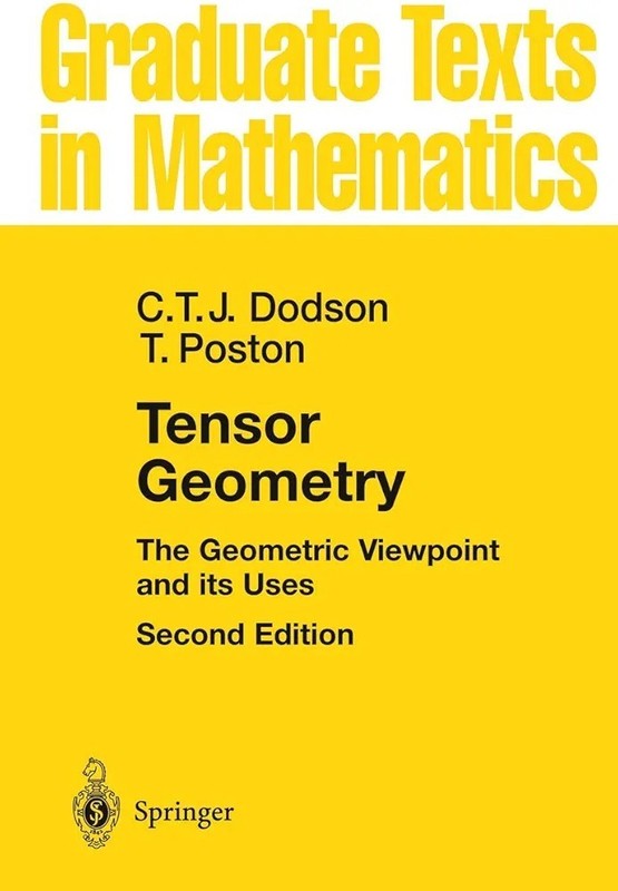 Tensor Geometry: The Geometric Viewpoint and its Uses