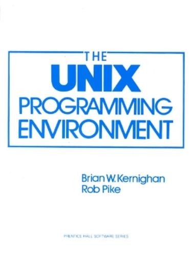 KERNIGHAN & PIKE UNIX Programming Environment, The (Paperback)