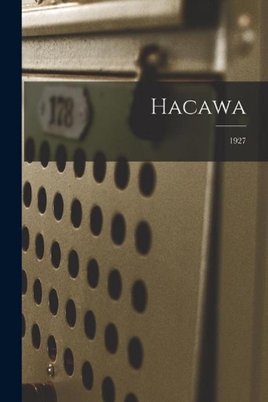 Hacawa; 1927 by Anonymous Paperback Book