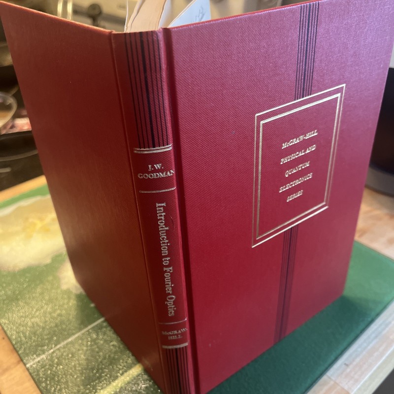 Introduction to Fourier Optics – Hardcover, by William Louisell