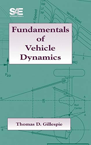 FUNDAMENTALS OF VEHICLE DYNAMICS By Thomas D. Gillespie – Hardcover *Excellent*