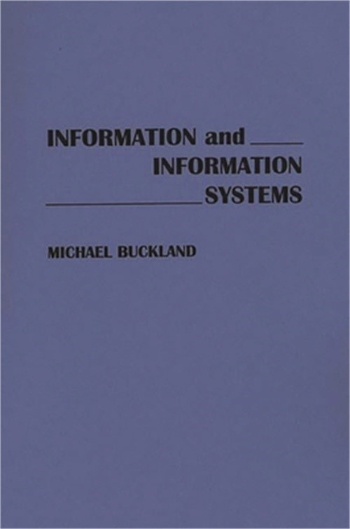 Information and Information Systems (Paperback or Softback)