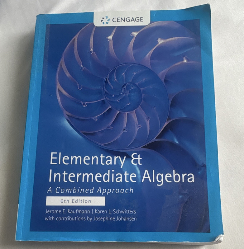 Cengage Elementary & Intermediate Algebra: A Combined Approach 6th Ed 2014