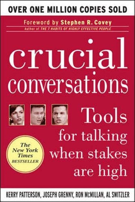 Crucial Conversations: Tools for Talking When Stakes are High – paperback Ke…