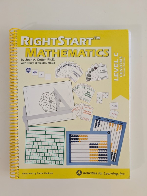 RightStart Mathematics Level C Lessons Second Edition by Joan A. Cotter