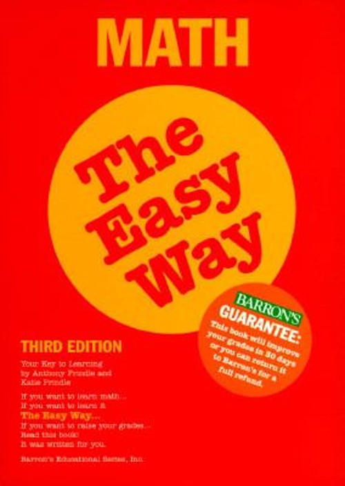 Math the Easy Way : Your Key to Learning Katie, Prindle, Anthony