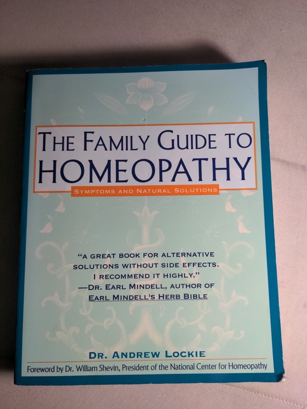 The Family Guide to Homeopathy Dr. Andrew Lockie Very Good Condition