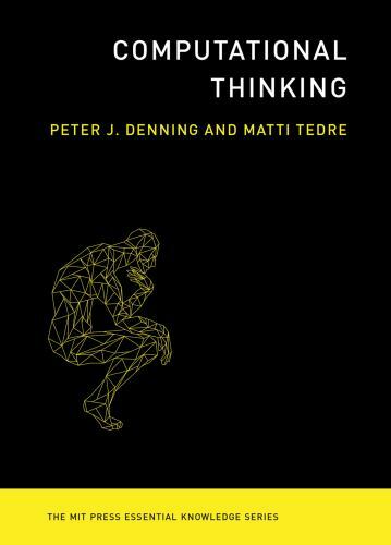 Computational Thinking, Paperback by Denning, Peter J.; Tedre, Matti, Brand N…