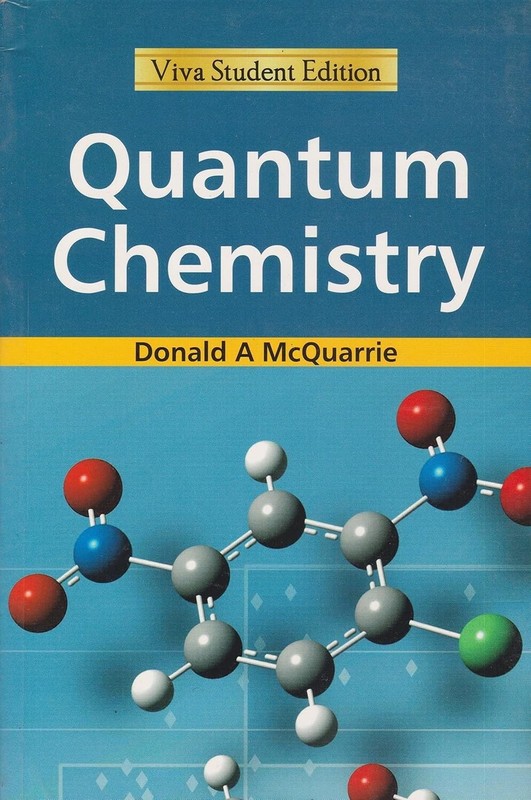 FAST SHIP- Quantum Chemistry by Donald A. McQuarrie PAPERBACK BOOK