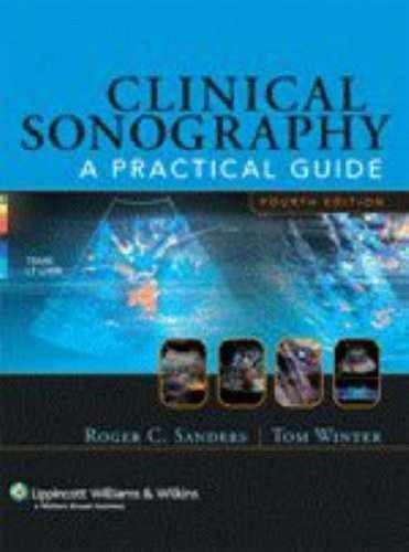 Clinical Sonography: A Practical – Paperback, by Sanders Roger C.; – Acceptable