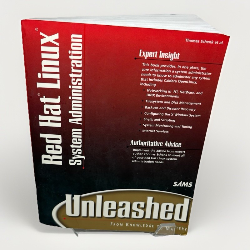 Red Hat Linux System Administration Unleashed By Thomas Schenk,