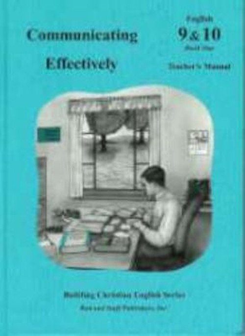 Communicating Effectively : Teacher’s Manual Hardcover Bruce Good