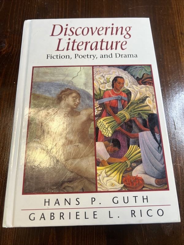 Hans GUTH Gabriele RICO DISCOVERING LITERATURE TEXTBOOK Fiction Poetry & Drama