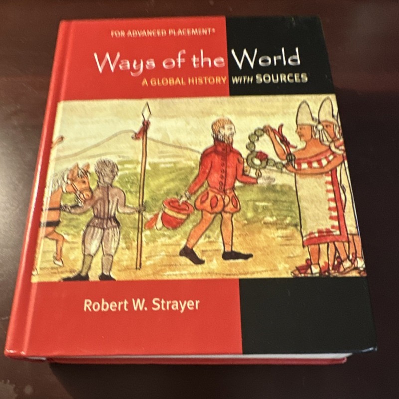 Ways of the World Strayer Bedford/St. Martin’s Hardcover AP Edition 2010
