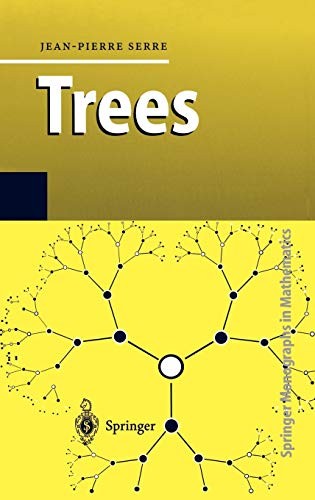 TREES (SPRINGER MONOGRAPHS IN MATHEMATICS) By Jean-pierre Serre & J. Stilwell