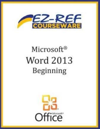 Microsoft Word 2013: Beginning (B/W)