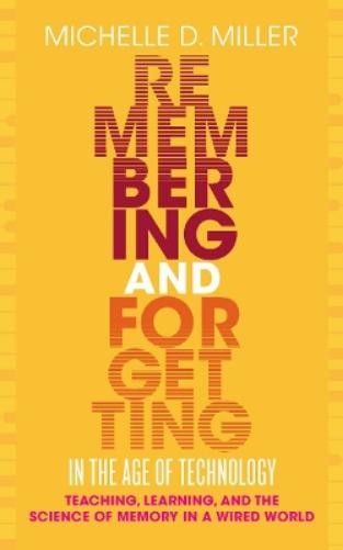 Michelle D Mill Remembering and Forgetting in the Age of (Paperback) (UK IMPORT)