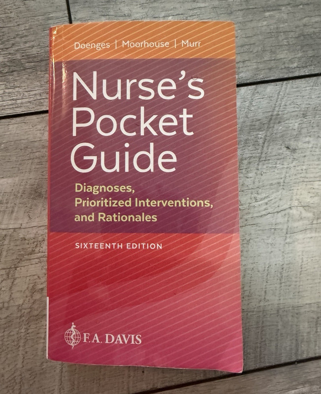 F.A. Davis Nurse’s Pocket Guide Diagnoses/Interventions 16th Ed 2018 Doenges