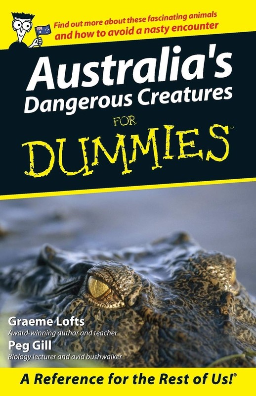 Australia’s Dangerous Creatures For Dummies