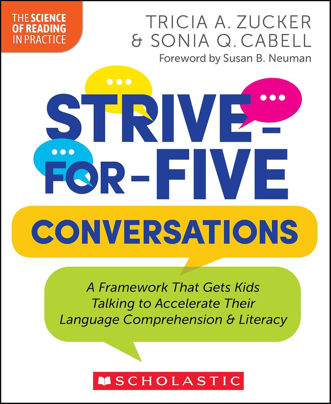 Strive-For-Five Conversations: a Framework That Gets Kids Talking to Accelerate