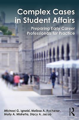 Complex Cases in Student Affairs