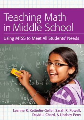 Teaching Math in Middle School: Using MTSS to Meet All Students’ Needs by Kette