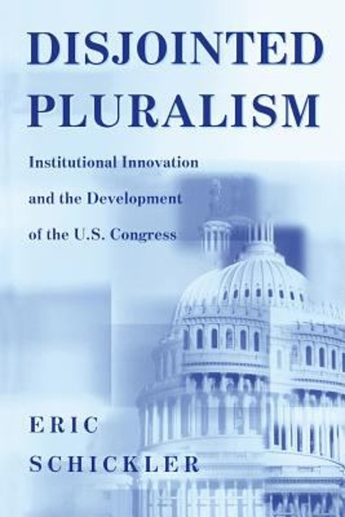 Disjointed Pluralism : Institutional Innovation and the Developme