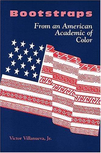Bootstraps: From an American Academic of Color