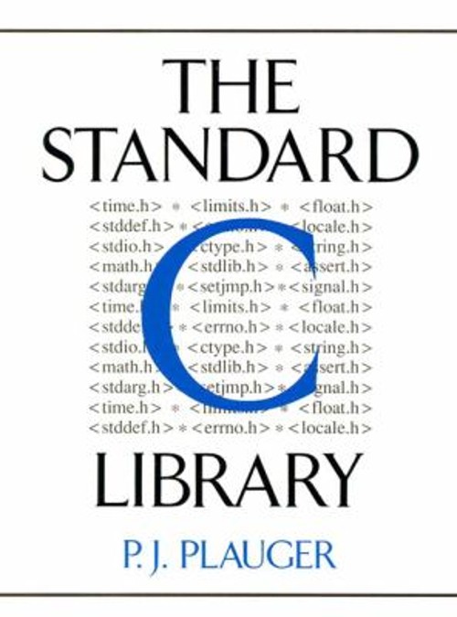 The Standard C Library Paperback P. J. Plauger