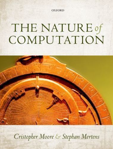 Nature of Computation, Hardcover by Moore, Christopher; Mertens, Stephen, Lik...
