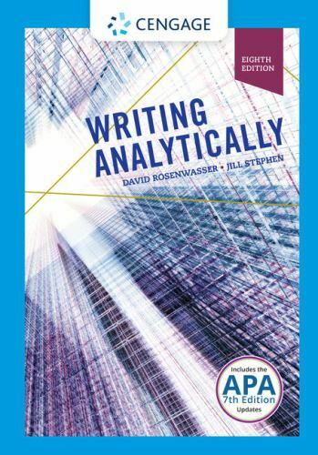 Writing Analytically 8th Edition APA7E Updates David Rosenwasser Jill Stephen