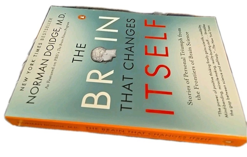 The Brain That Changes Itself: Stories of Personal Triumph Norman Doidge M. D. gallery
