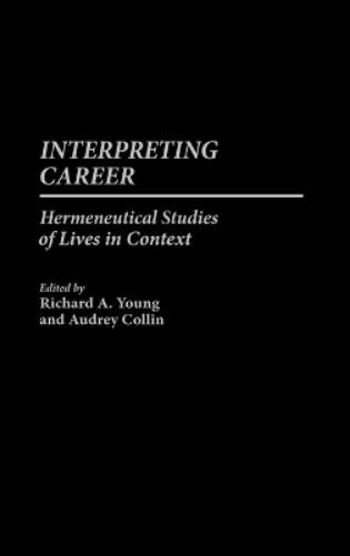 Audrey Collin Richard A. Young Interpreting Career (Hardback) (UK IMPORT)