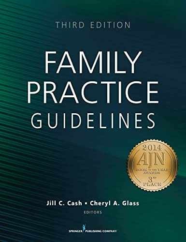 Family Practice Guidelines, Third – Paperback, by Cash MSN APN – Very Good x