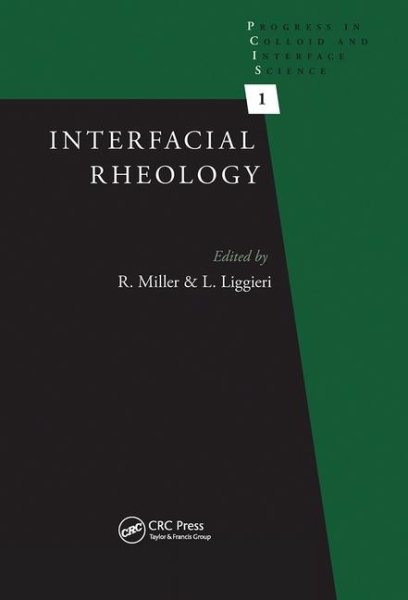 Interfacial Rheology, Paperback by Miller, Reinhard (EDT); Liggieri, Libero (…