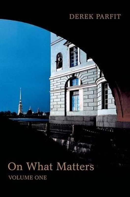 On What Matters: Volume One by Derek Parfit (English) Hardcover Book