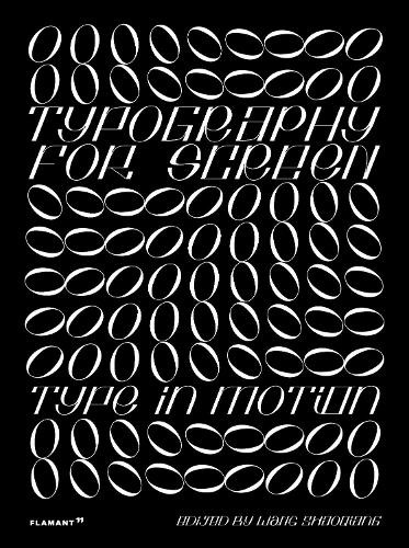 Shaoqiang Wang Typography For Screen (Hardback)