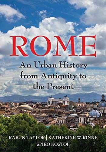 Rome: An Urban History from – Paperback, by Taylor Rabun; Rinne – Very Good