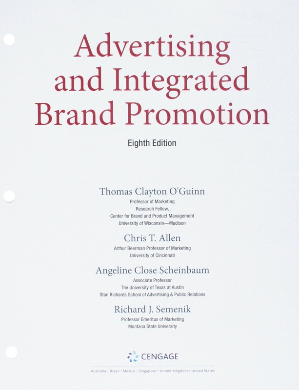 Bundle: Advertising and Integrated Brand Promotion, Loose-leaf Version, 8th …