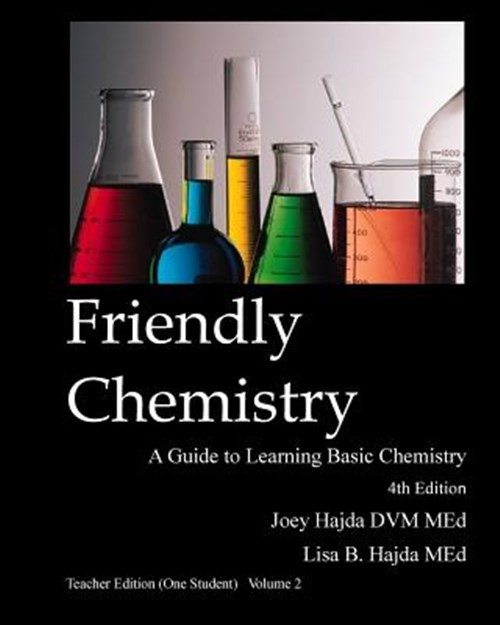 Friendly Chemistry : Teacher Edition: One Student, Paperback by Hajda, Joey; …