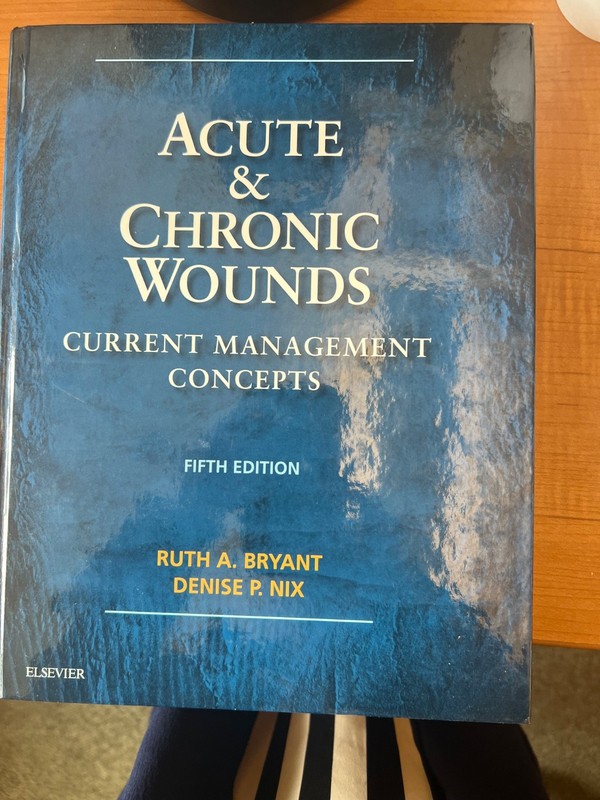 Acute and Chronic Wounds : Nursing Management by Ruth Bryant (1992, Hardcover)