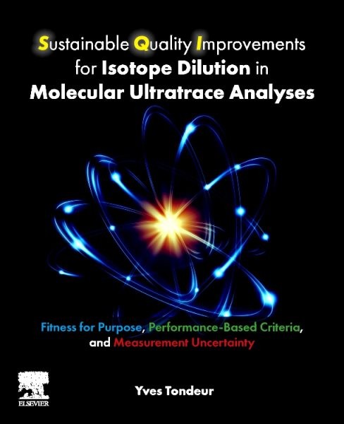 Sustainable Quality Improvements for Isotope Dilution in Molecular Ultratrace…