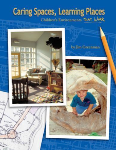 Caring Spaces Learning PL -OS by Greenman, Jim