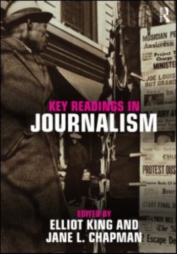 Key Readings in Journalism, , 9780415880282