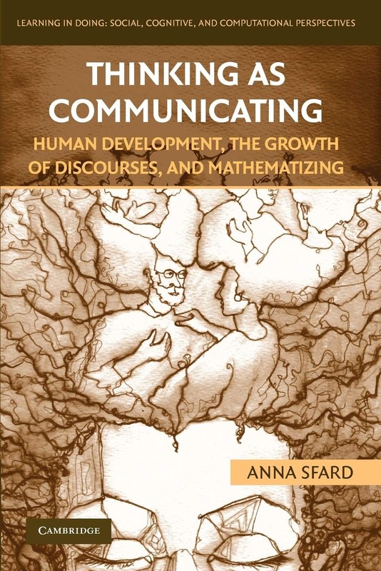 Thinking as Communicating: Human Development, the Growth of Discourses, and …