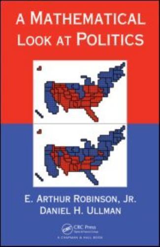 Mathematical Look at Politics, Hardcover by Robinson, E. Arthur, Jr.; Ullman,…