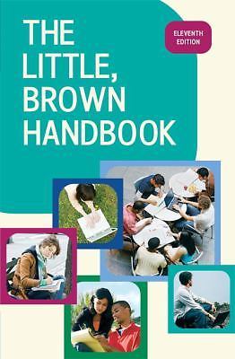 The Little, Brown Handbook, 11th Edition by H. Ramsey Fowler; Jane E. Aaron